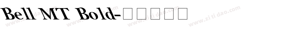 Bell MT Bold字体转换